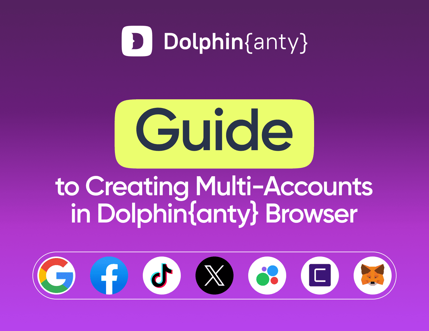 Dolphin Anty and Tiger SMS: How to Create Multiple Accounts on Any Platform?