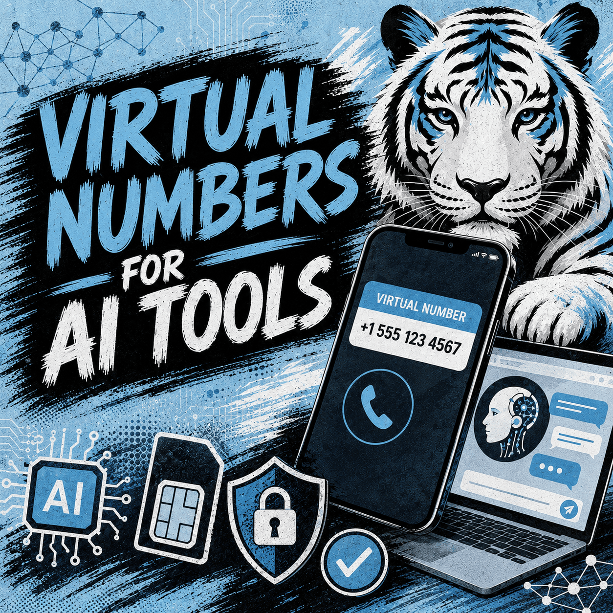Using a Virtual Number for AI Tools: What to Know Before You Sign Up